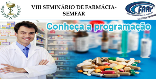 Participe do VIIi Seminário de farmácia - SEMFAR